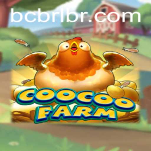 Explore the Exciting World of CooCooFarm Through BCBRL